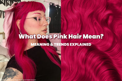 What Does Pink Hair Mean? Meaning & Trends Explained